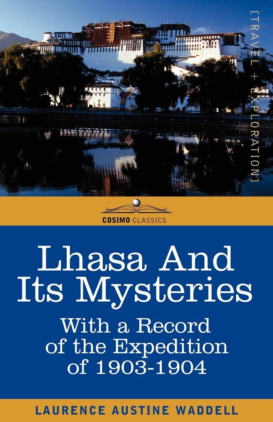 Vorderes Coverbild Lhasa and Its Mysteries