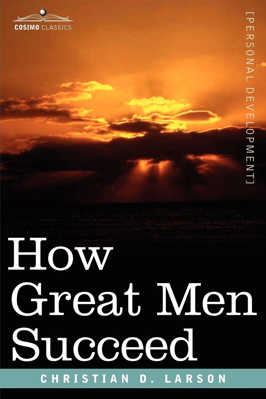 Vorderes Coverbild How Great Men Succeed
