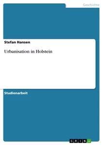 Vorderes Coverbild Urbanisation in Holstein