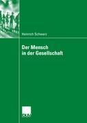 Vorderes Coverbild Der Mensch in der Gesellschaft