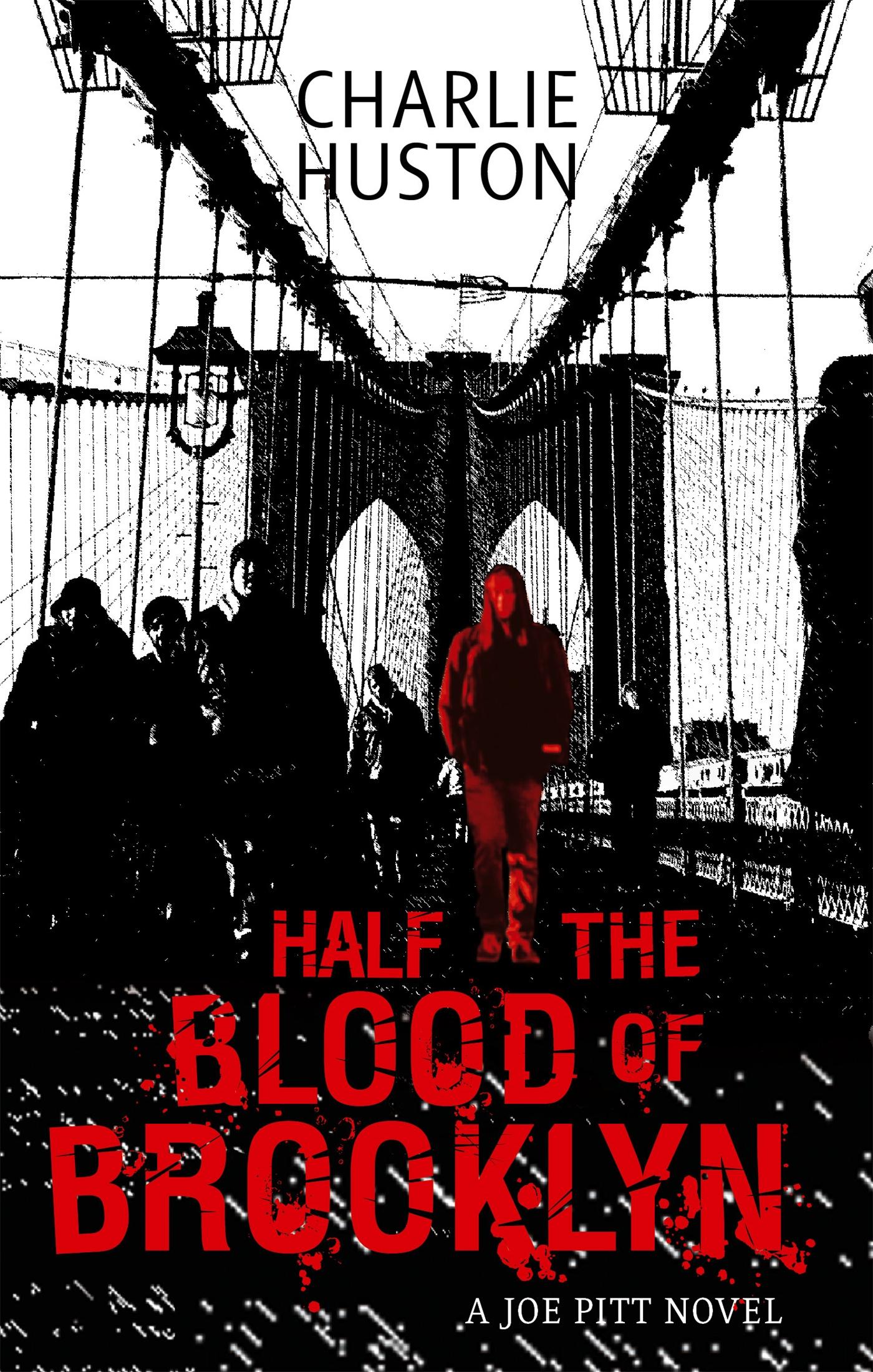 Vorderes Coverbild Half The Blood Of Brooklyn