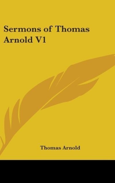 Vorderes Coverbild Sermons of Thomas Arnold V1