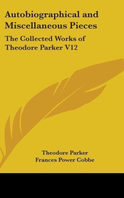 Vorderes Coverbild Autobiographical and Miscellaneous Pieces