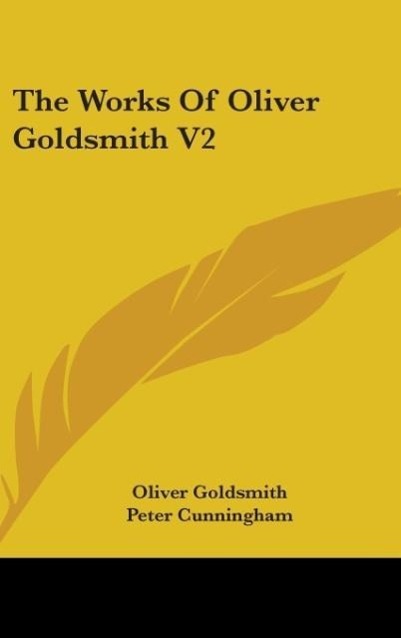 Vorderes Coverbild The Works Of Oliver Goldsmith V2