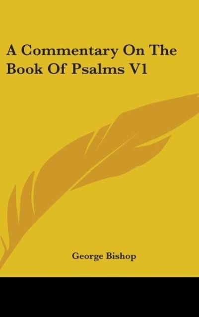 Vorderes Coverbild A Commentary On The Book Of Psalms V1