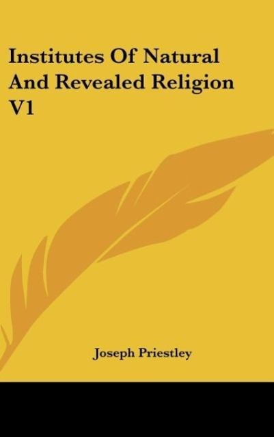 Vorderes Coverbild Institutes Of Natural And Revealed Religion V1