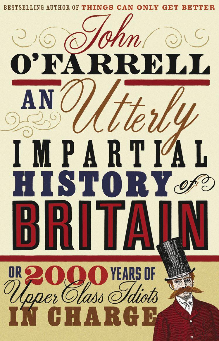 Vorderes Coverbild An Utterly Impartial History of Britain