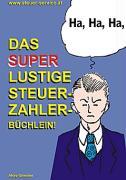 Vorderes Coverbild Das super lustige Steuerzahler Büchlein