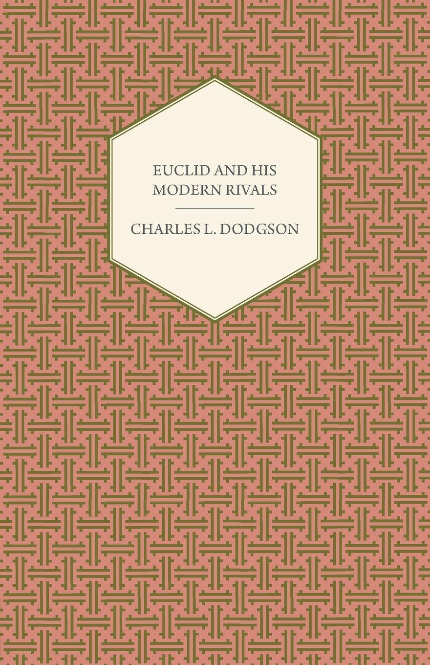 Vorderes Coverbild Euclid and His Modern Rivals