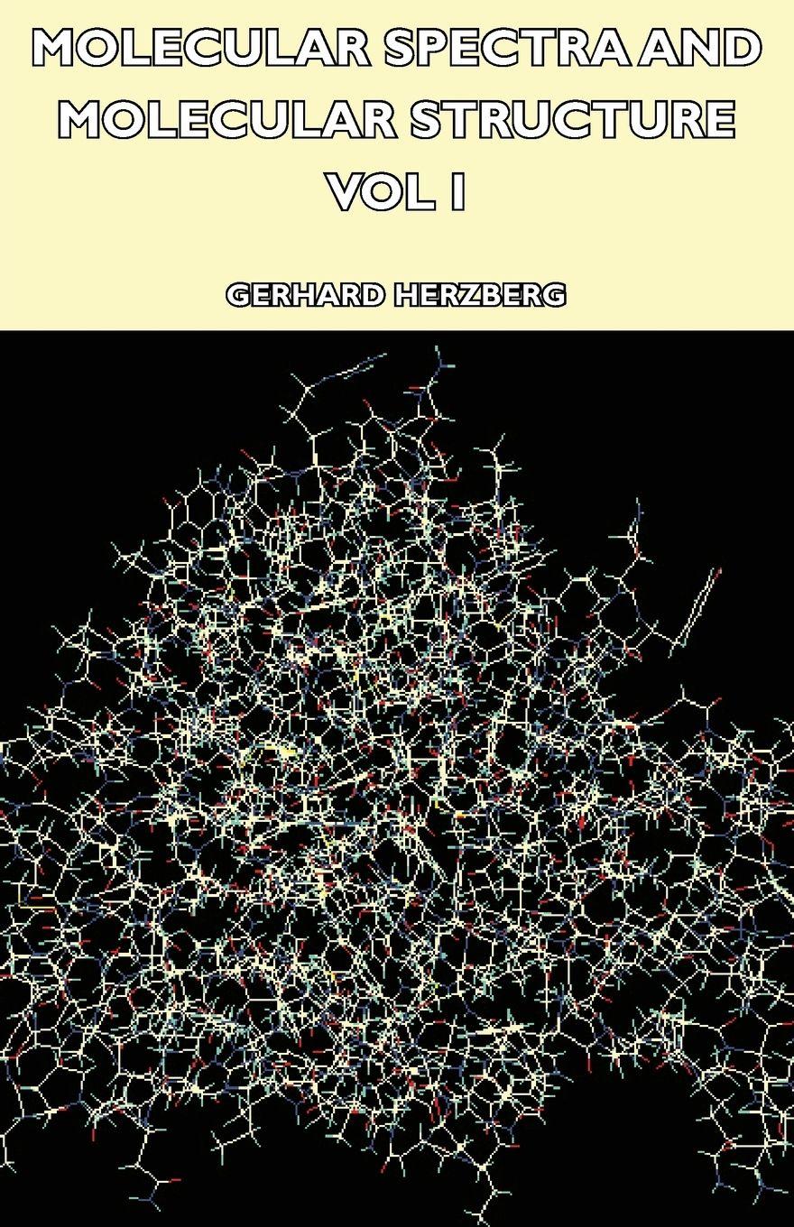 Vorderes Coverbild Molecular Spectra and Molecular Structure - Vol I