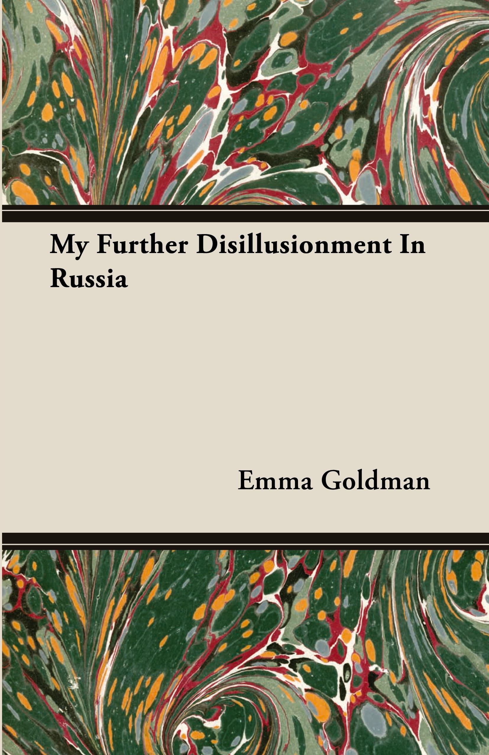 Vorderes Coverbild My Further Disillusionment in Russia