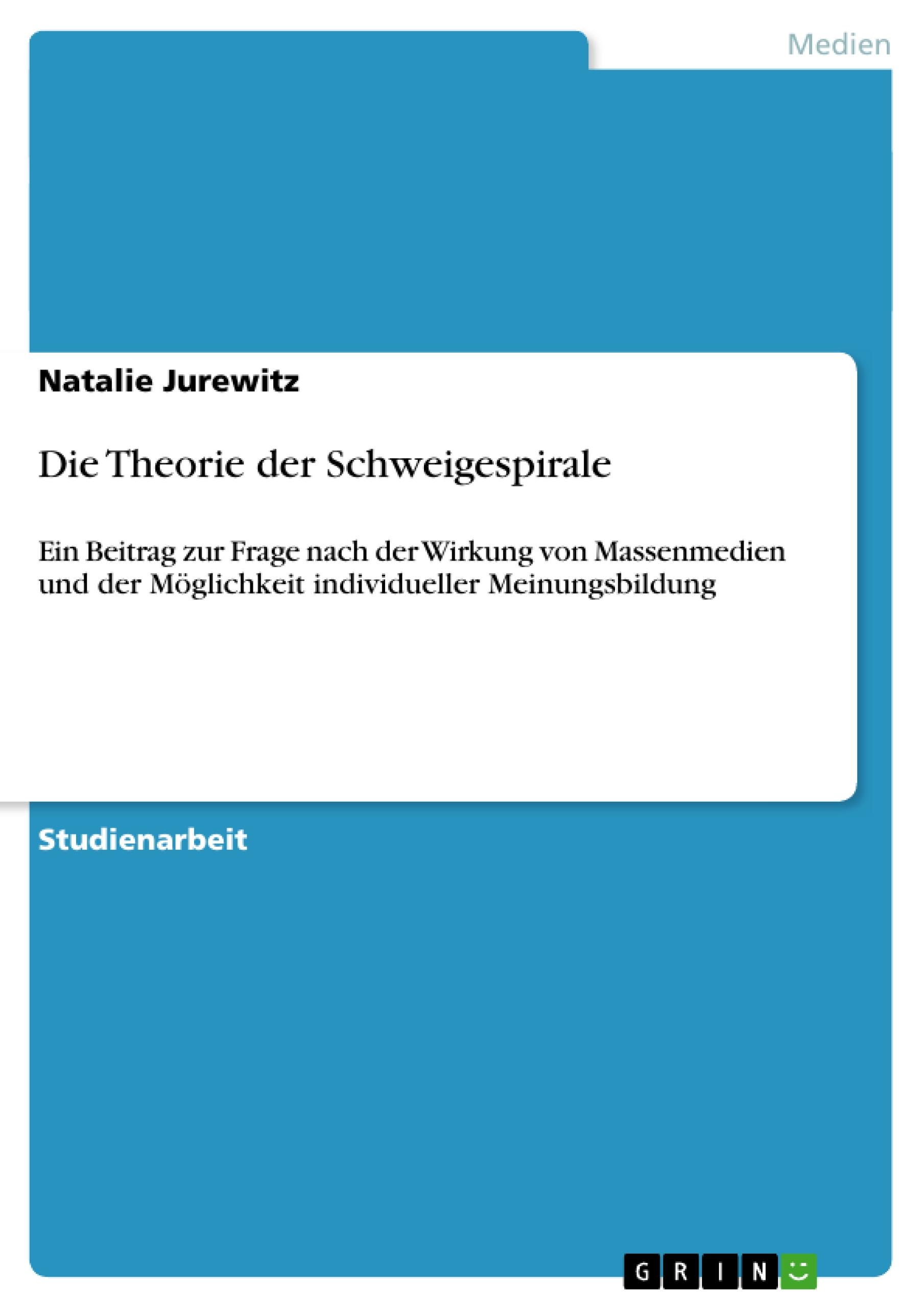 Vorderes Coverbild Die Theorie der Schweigespirale