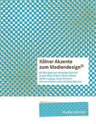 Vorderes Coverbild Kölner Akzente zum Mediendesign, 1
