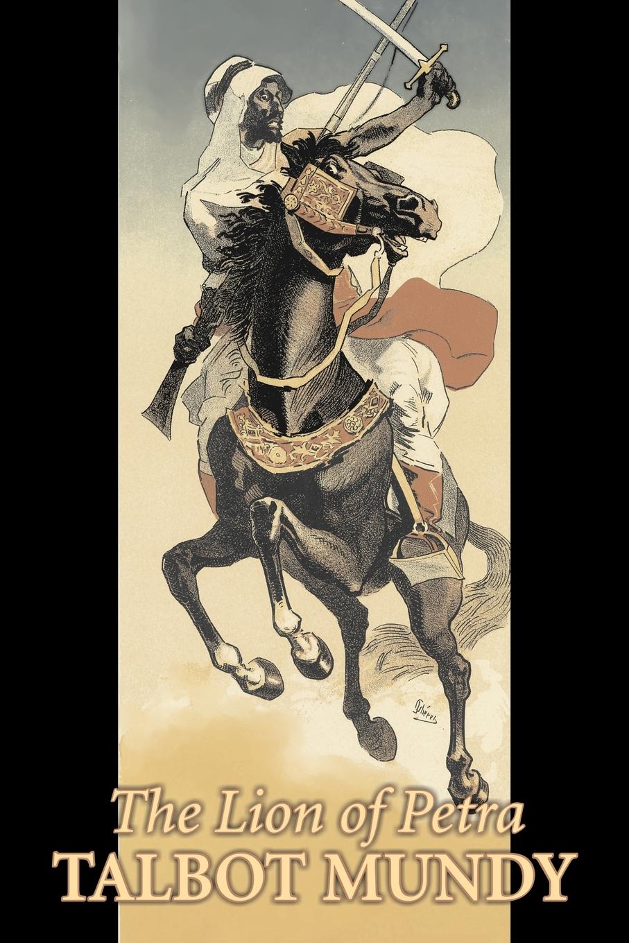Vorderes Coverbild The Lion of Petra by Talbot Mundy, Fiction, Classics, Action & Adventure