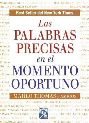 Vorderes Coverbild Las Palabras Precisas en el Momento Oportuno