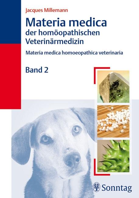 Vorderes Coverbild Materia Medica der homöopathischen Veterinärmedizin II