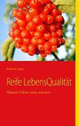 Vorderes Coverbild Reife LebensQualität