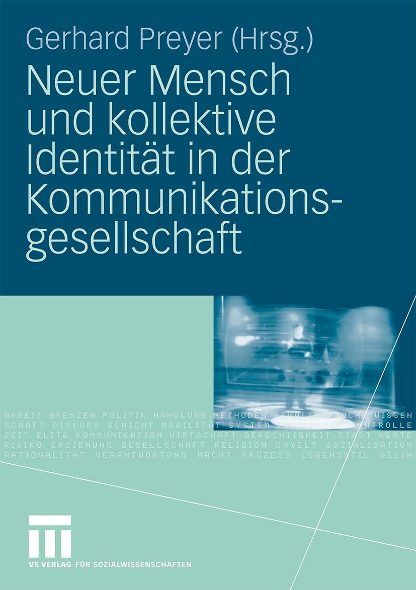 Vorderes Coverbild Neuer Mensch und kollektive Identität in der Kommunikationsgesellschaft