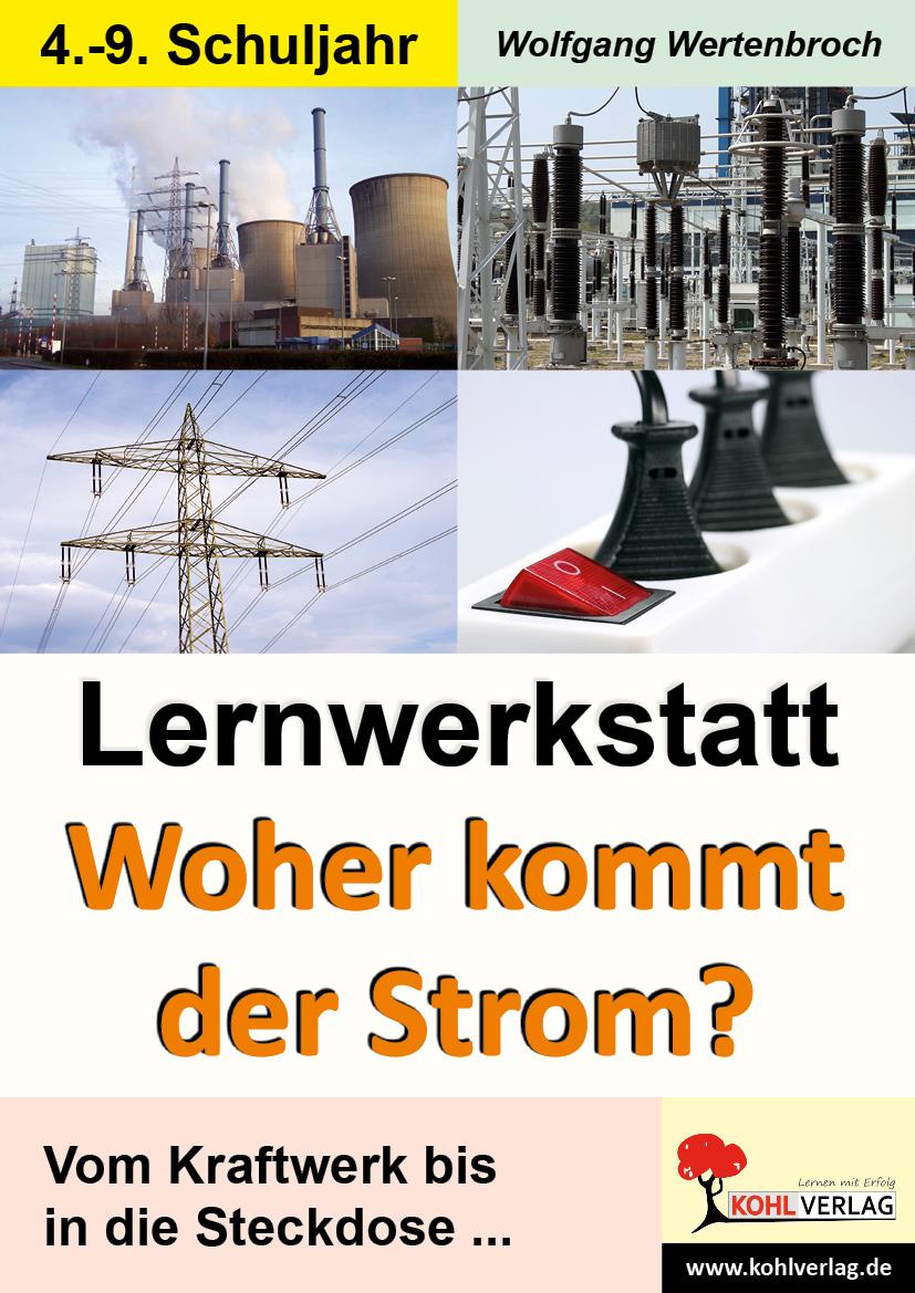 Vorderes Coverbild Lernwerkstatt - 'Woher kommt der Strom?