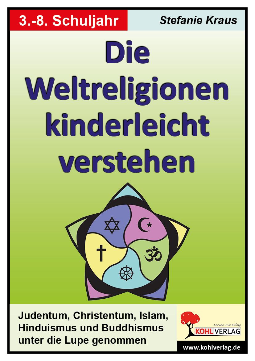 Vorderes Coverbild Die Weltreligionen kinderleicht verstehen