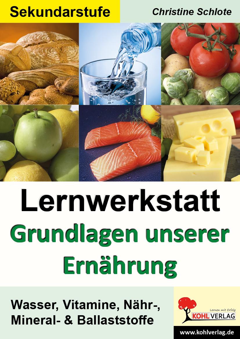 Vorderes Coverbild Lernwerkstatt - Grundlagen unserer Ernährung