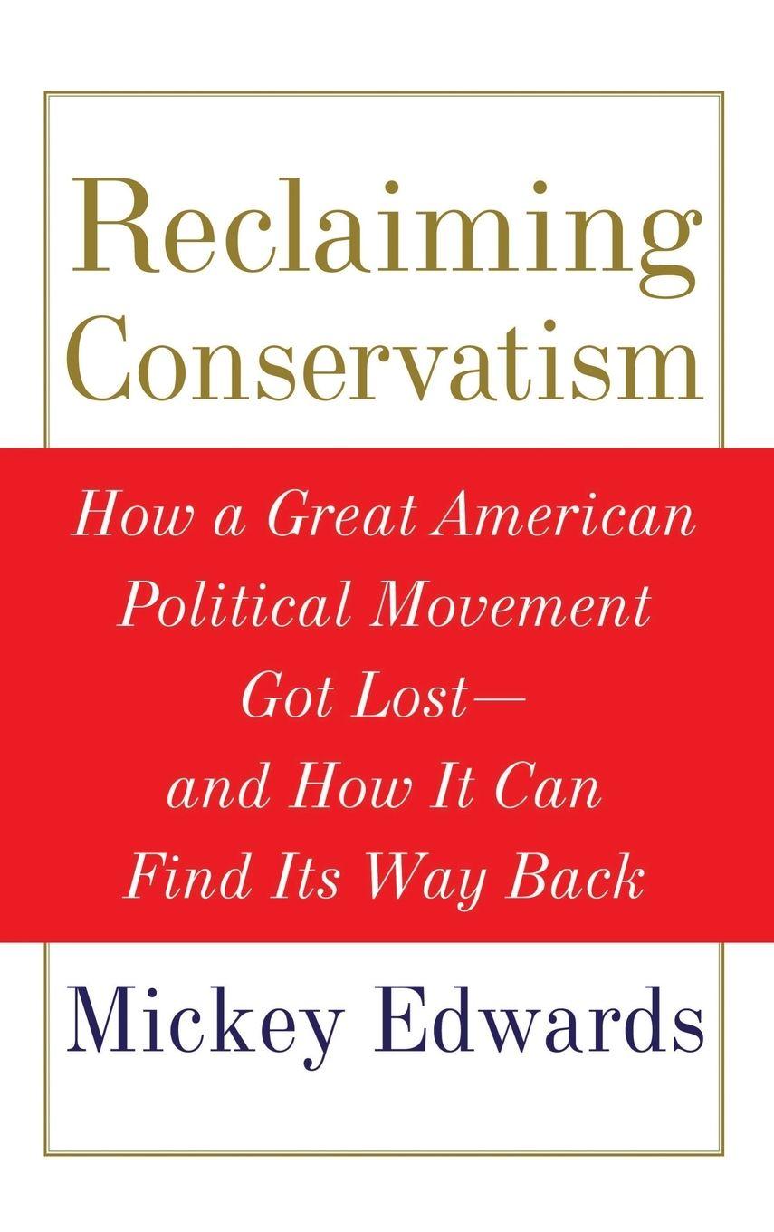 Vorderes Coverbild Reclaiming Conservatism