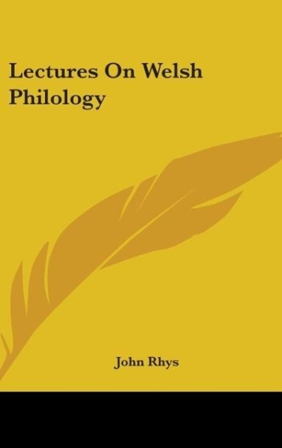 Vorderes Coverbild Lectures On Welsh Philology