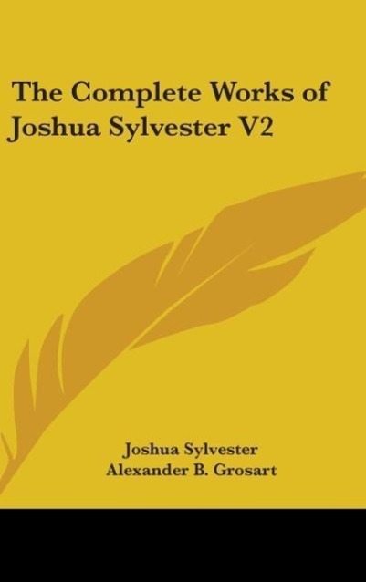 Vorderes Coverbild The Complete Works Of Joshua Sylvester V2