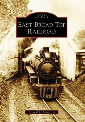 Vorderes Coverbild East Broad Top Railroad