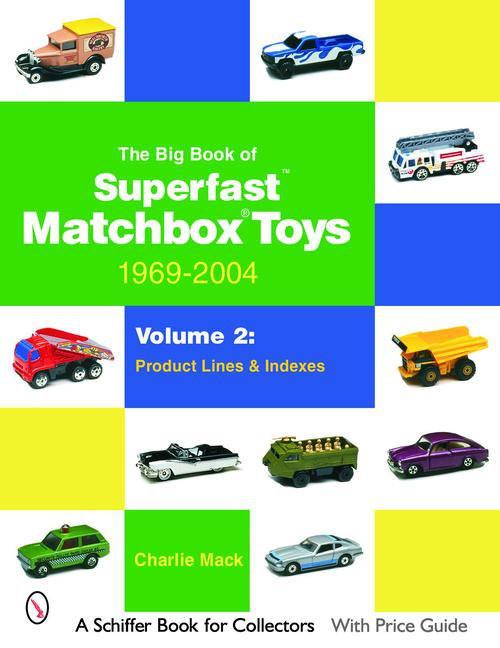 Vorderes Coverbild The Big Book of Matchbox Superfast Toys: 1969-2004