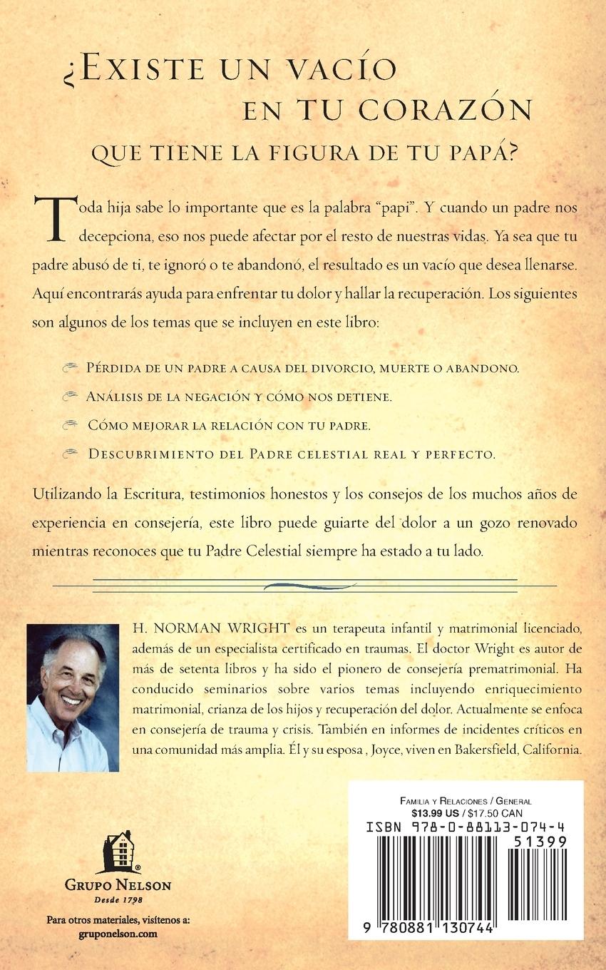 Rückseitencover Un Vacio Llamado Papa = A Dad-Shaped Hole in My Heart = A Dad-Shaped Hole in My Heart