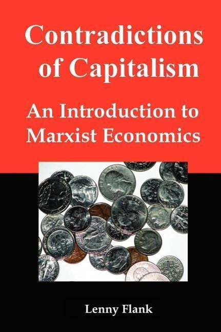 Vorderes Coverbild Contradictions of Capitalism: An Introduction to Marxist Economics