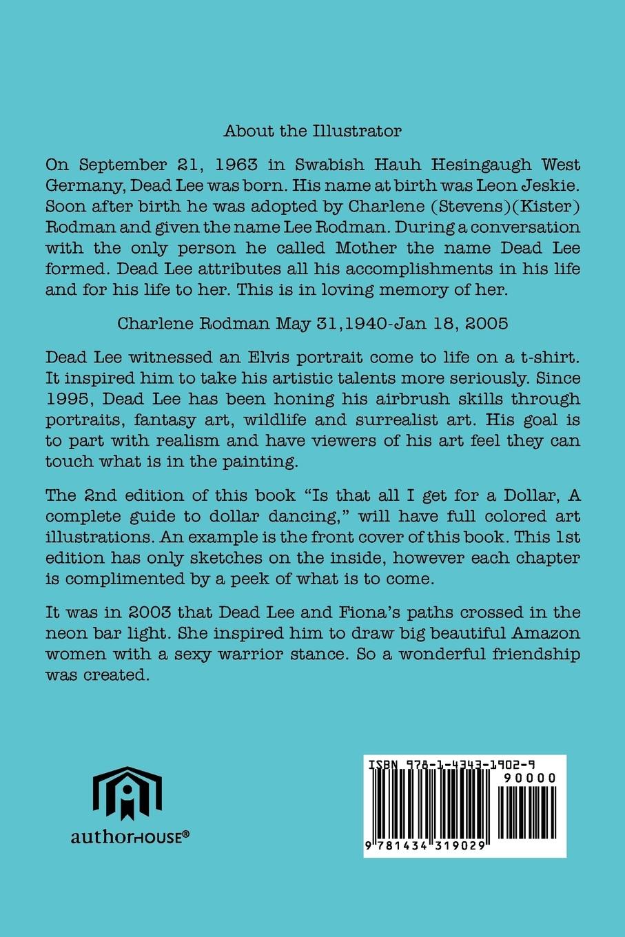 Rückseitencover Is that all I get for a dollar?: A complete guide to dollar dancing - First Edition