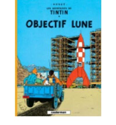 Vorderes Coverbild Les Aventures de Tintin. Objectif Lune