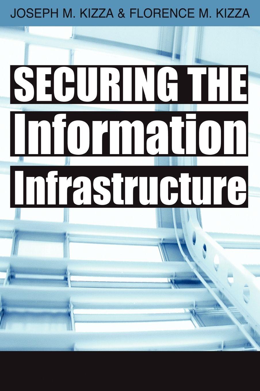 Vorderes Coverbild Securing the Information Infrastructure