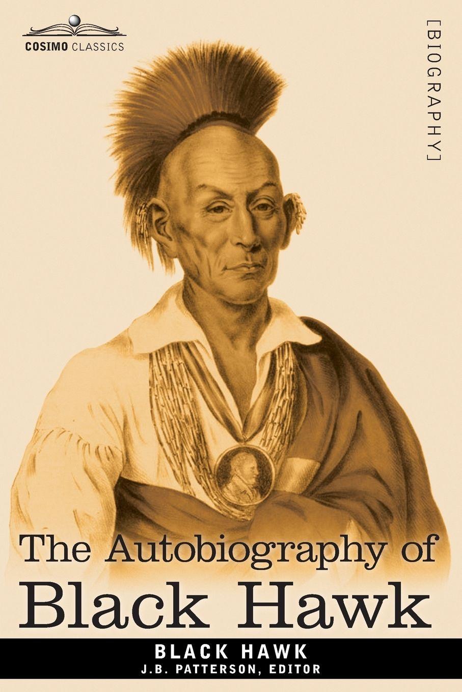 Vorderes Coverbild The Autobiography of Black Hawk
