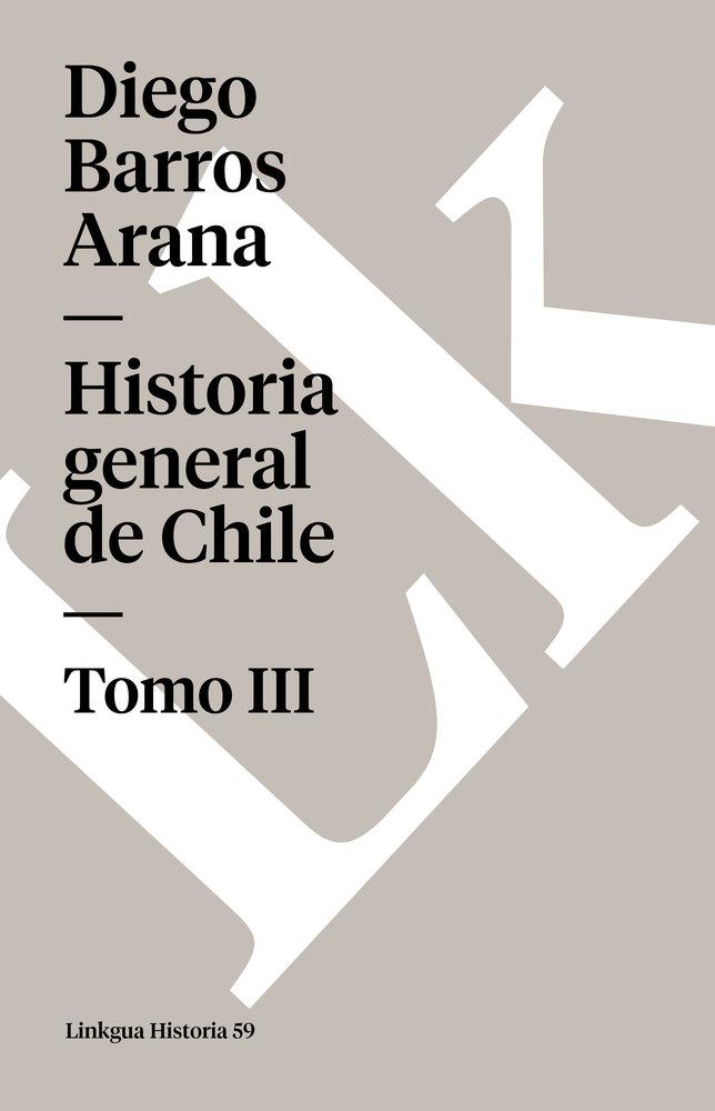 Vorderes Coverbild Historia General de Chile III
