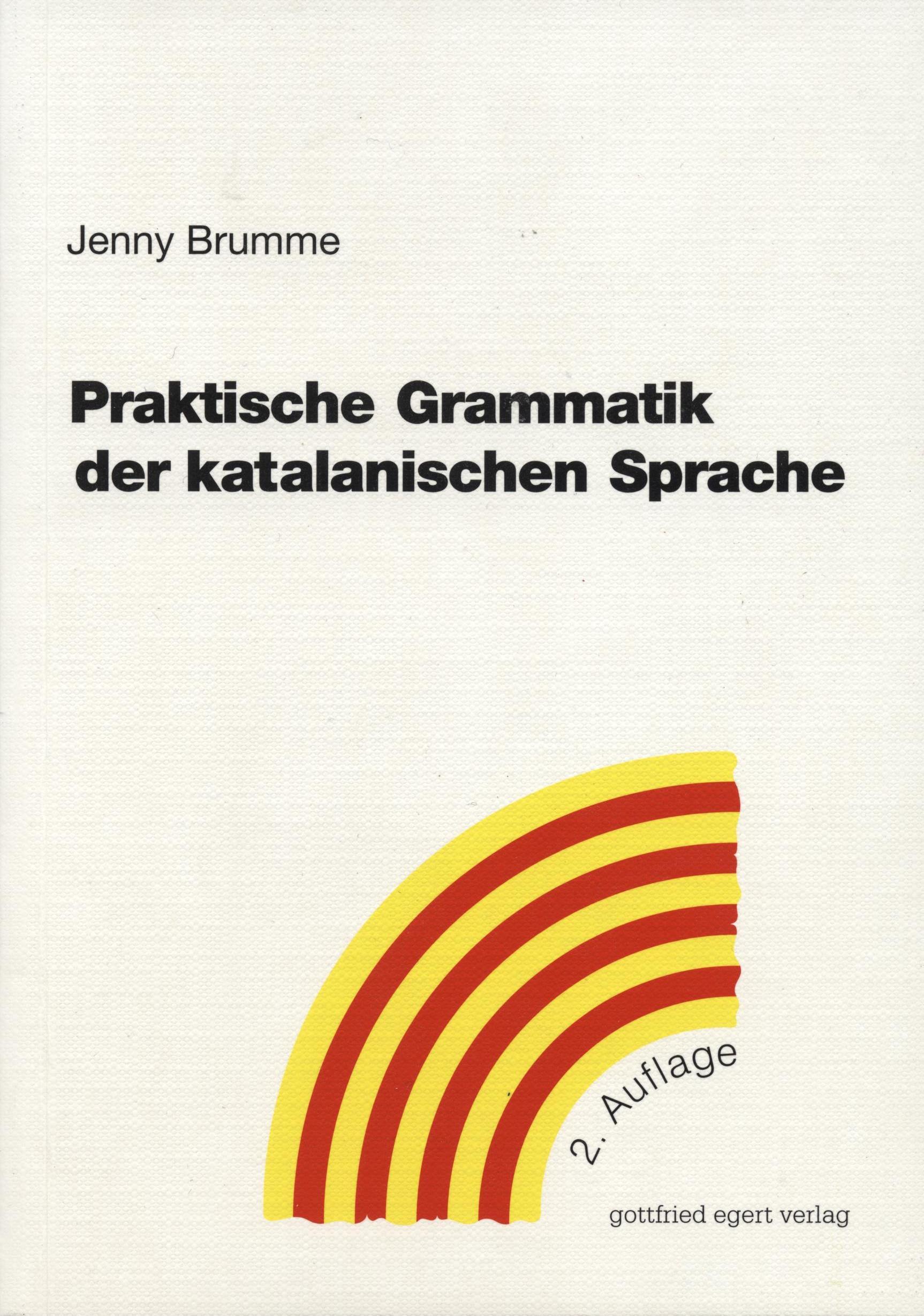 Vorderes Coverbild Praktische Grammatik der katalanischen Sprache
