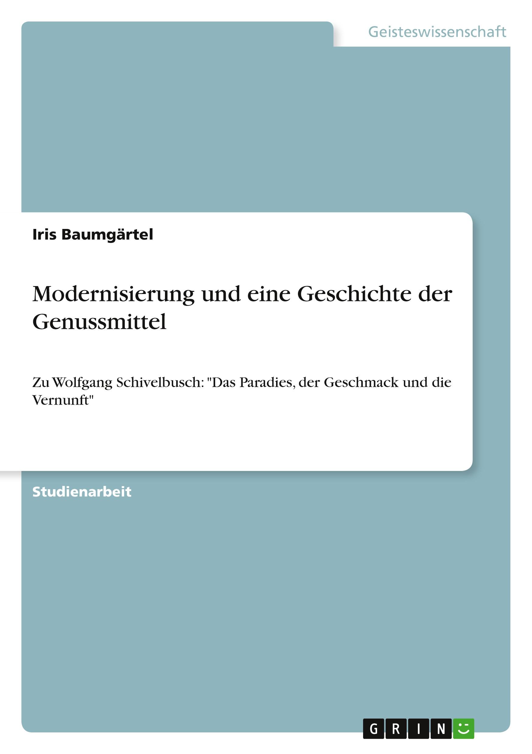 Vorderes Coverbild Modernisierung und eine Geschichte der Genussmittel