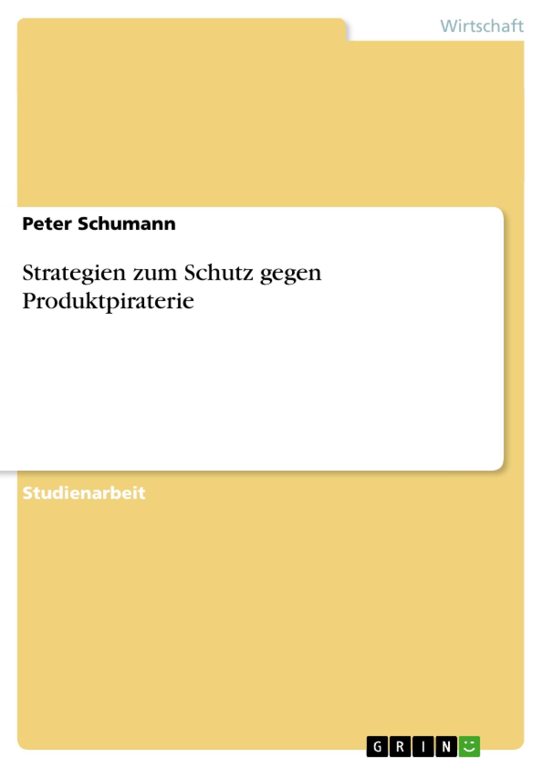 Vorderes Coverbild Strategien zum Schutz gegen Produktpiraterie