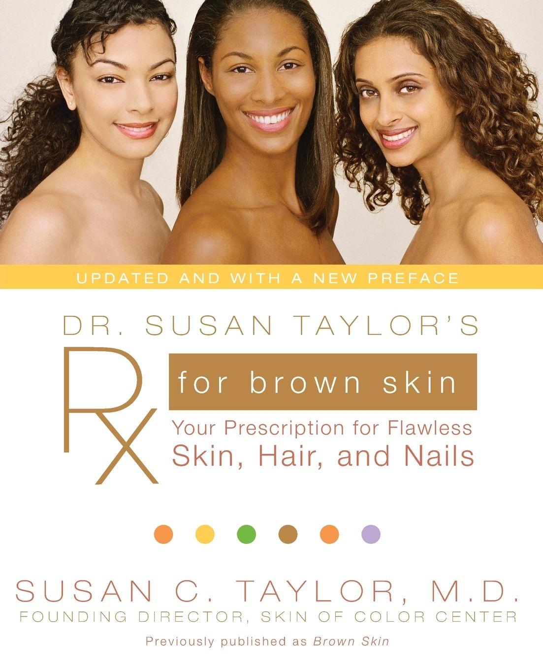 Vorderes Coverbild Dr. Susan Taylor's RX for Brown Skin