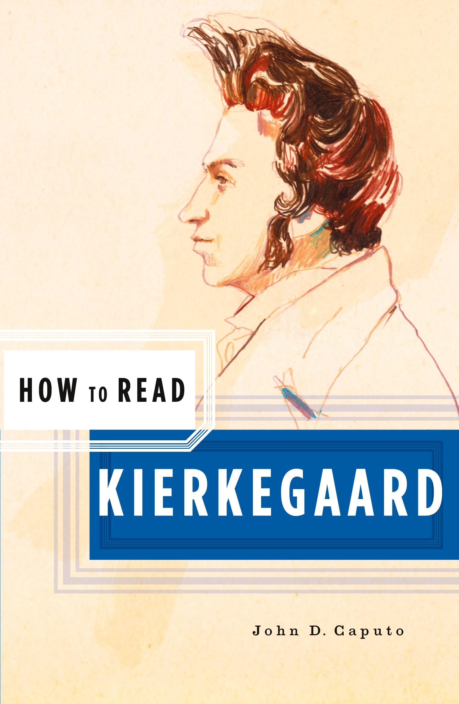 Vorderes Coverbild How to Read Kierkegaard