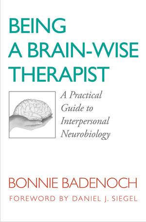 Vorderes Coverbild Being a Brain-Wise Therapist