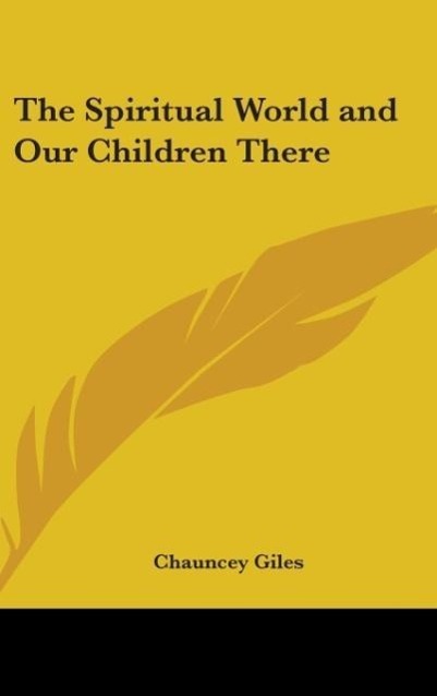 Vorderes Coverbild The Spiritual World And Our Children There