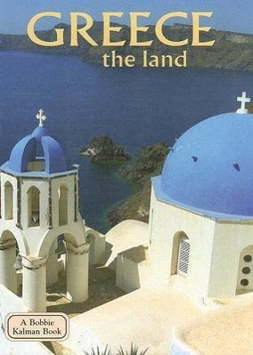 Vorderes Coverbild Greece - The Land (Revised, Ed. 2)