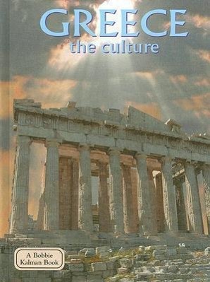 Vorderes Coverbild Greece - The Culture (Revised, Ed. 2)