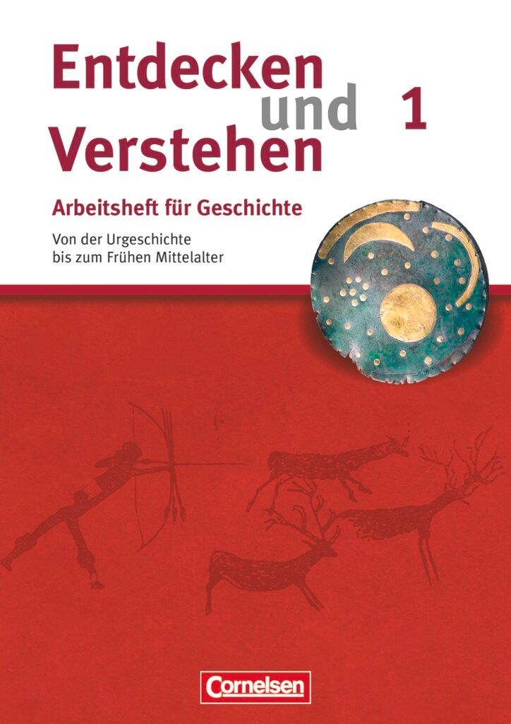 Vorderes Coverbild Entdecken und Verstehen. Arbeitsheft 1. Geschichte