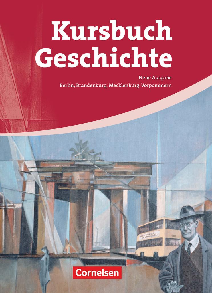 Vorderes Coverbild Kursbuch Geschichte. Schülerbuch. Von der Antike bis zur Gegenwart
