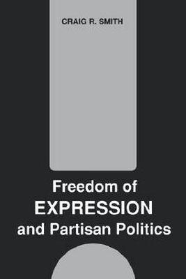 Vorderes Coverbild Freedom of Expression and Partisan Politics