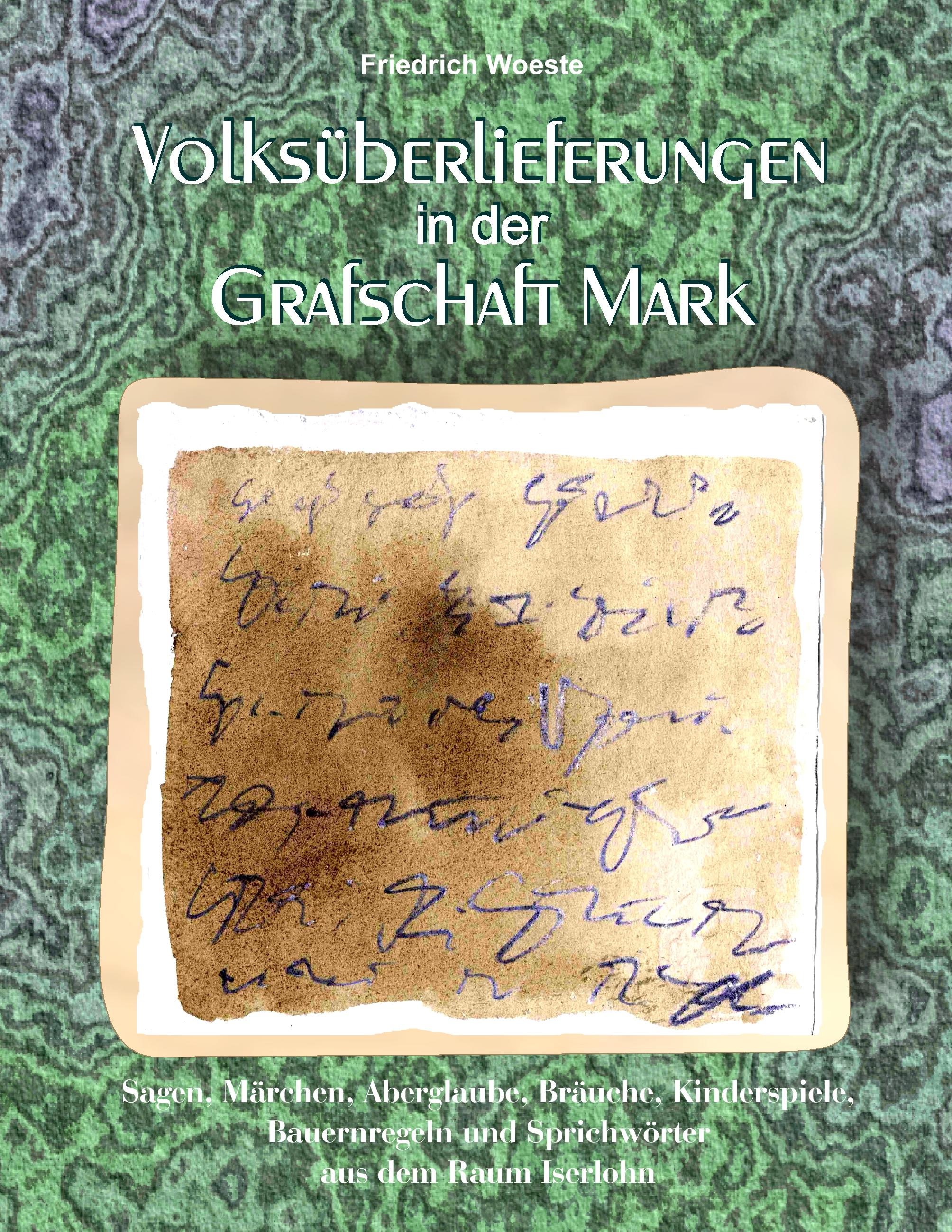 Vorderes Coverbild Volksüberlieferungen in der Grafschaft Mark